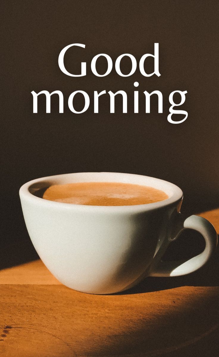 Good Morning Pics Good Morning Pics