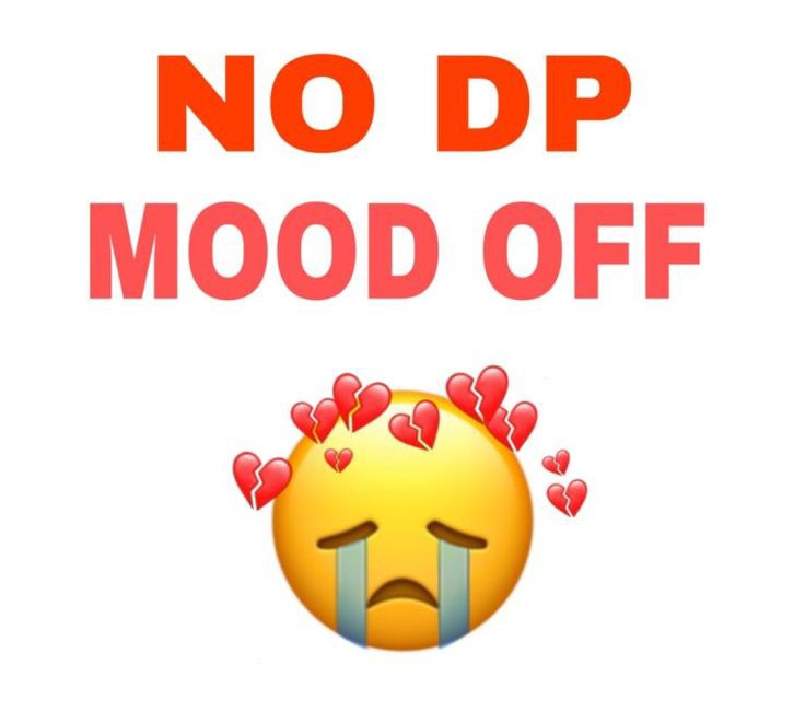 Mood Off DP