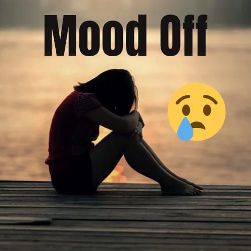 Mood Off DP